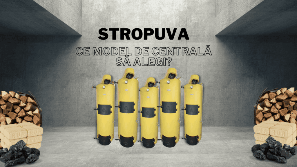 Comparația modelelor Stropuva: Găsește soluția ideală pentru casa ta 4 comparatii centrale stropuva